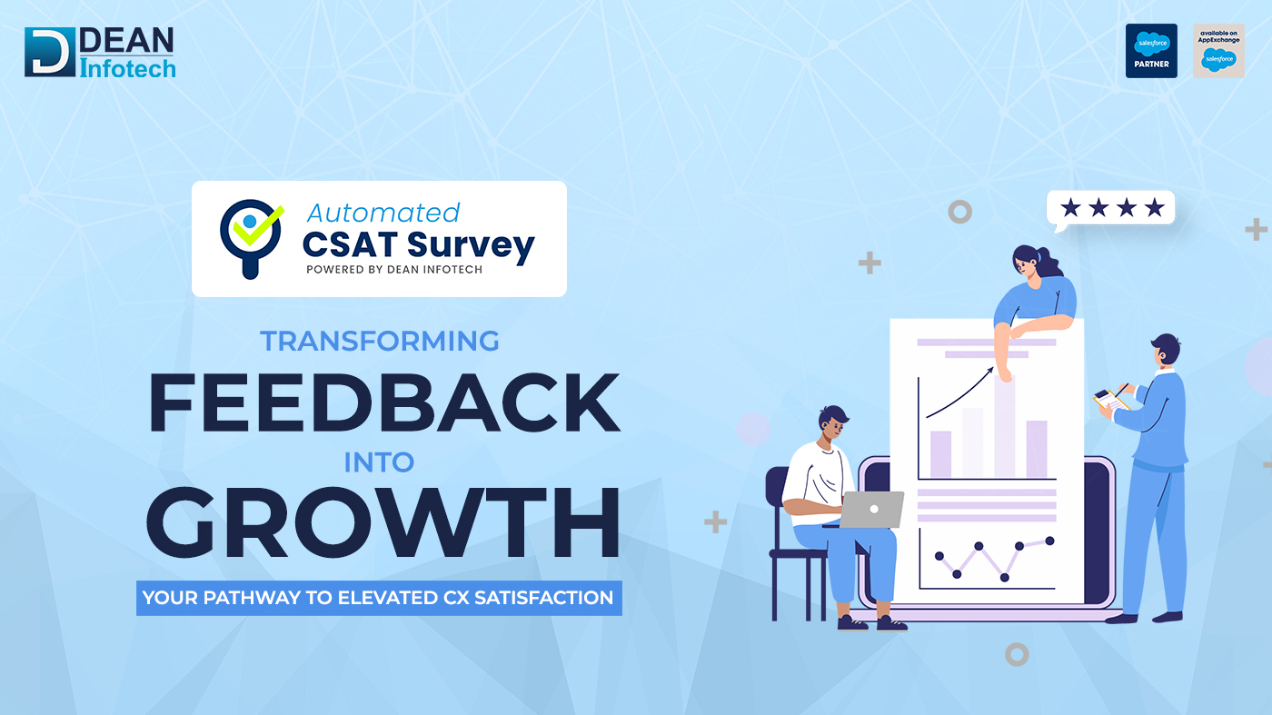 How Dean Infotech's Automated CSAT Surveys Enable Business Growth?