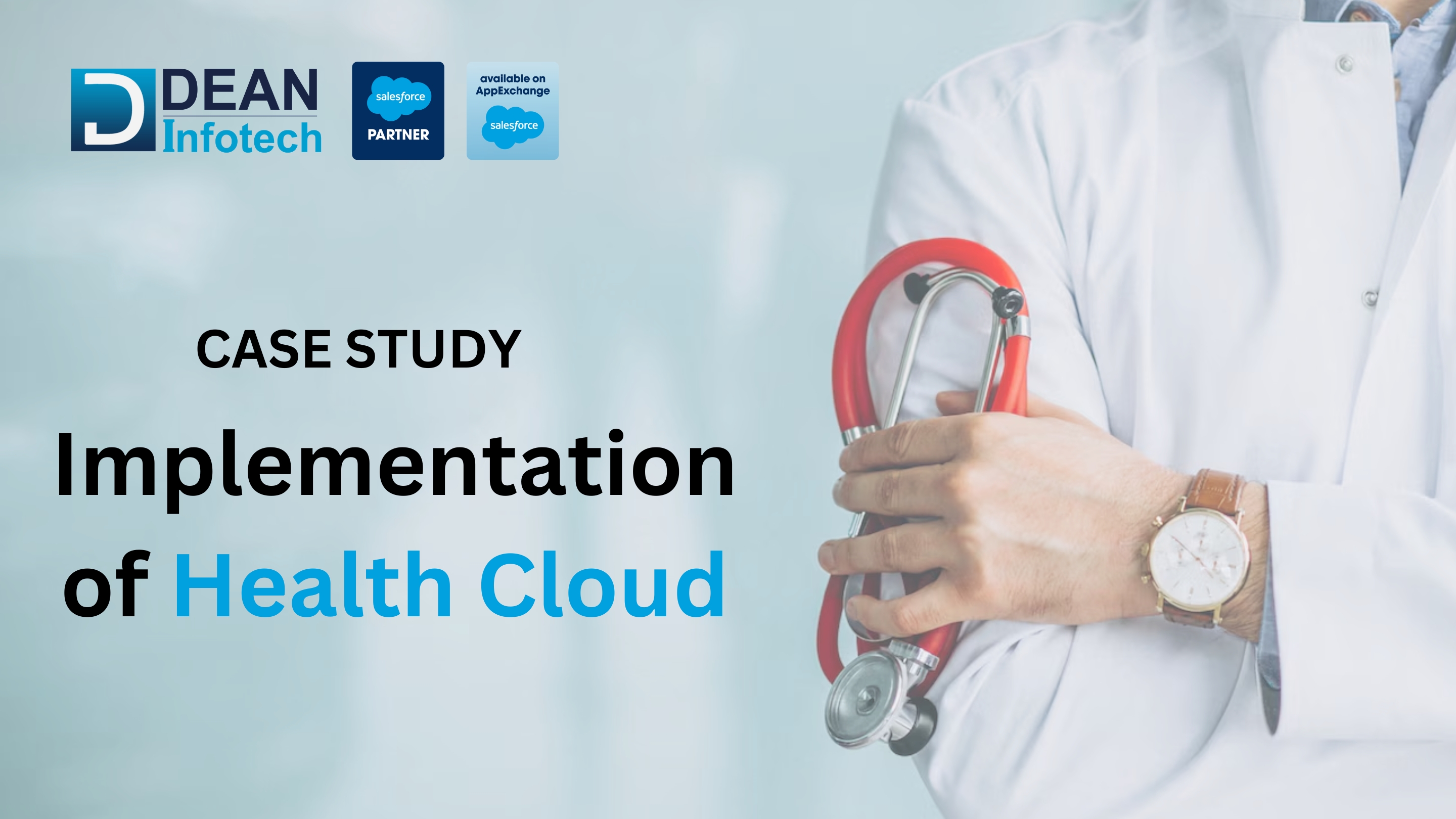 Case Study for Implementation of Salesforce Health Cloud