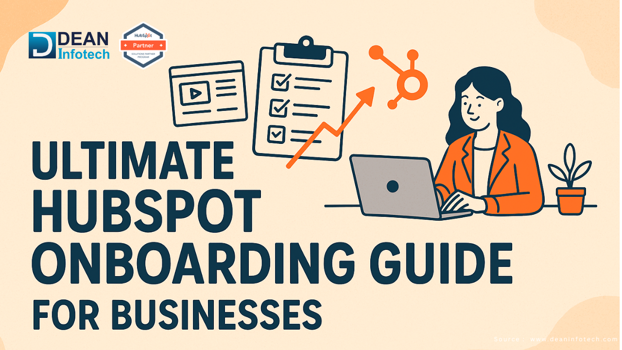 Step-by-step HubSpot onboarding guide for Businesses 