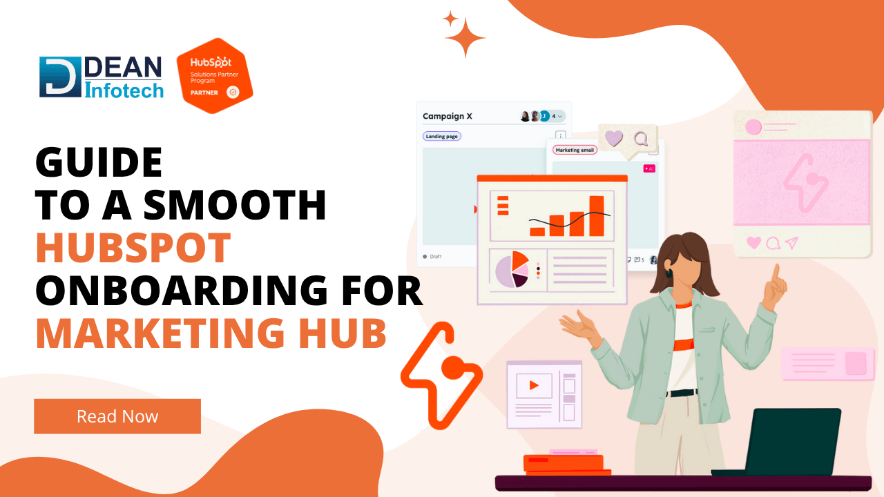 Guide to a Smooth HubSpot Onboarding for Marketing Hub
