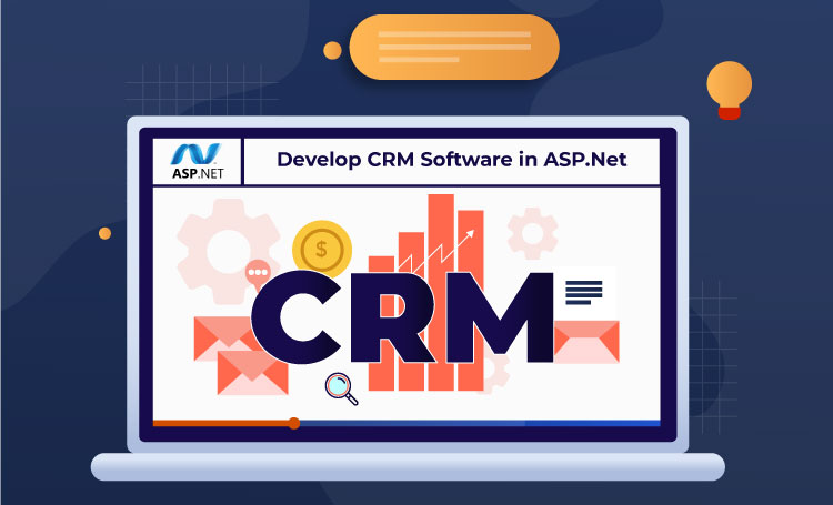 How to develop CRM software in asp.net?