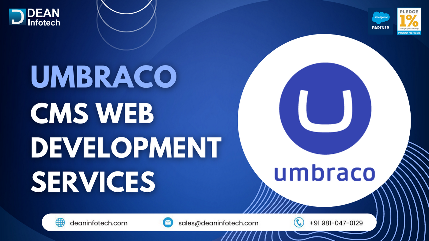 Umbraco CMS Web Development Services: Empowering Your Digital Presence