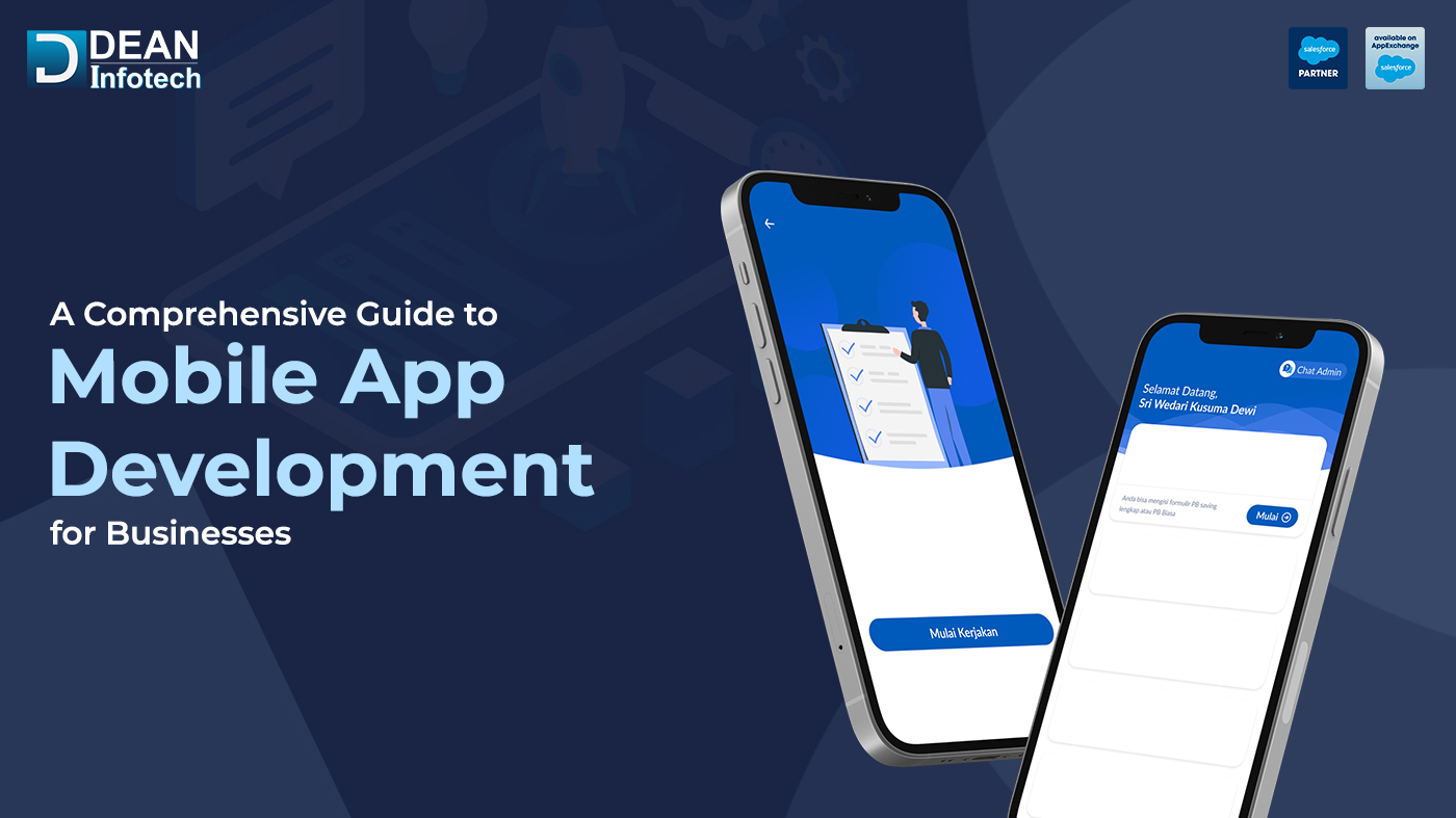 A Comprehensive Guide to Mobile App Development for Businesses