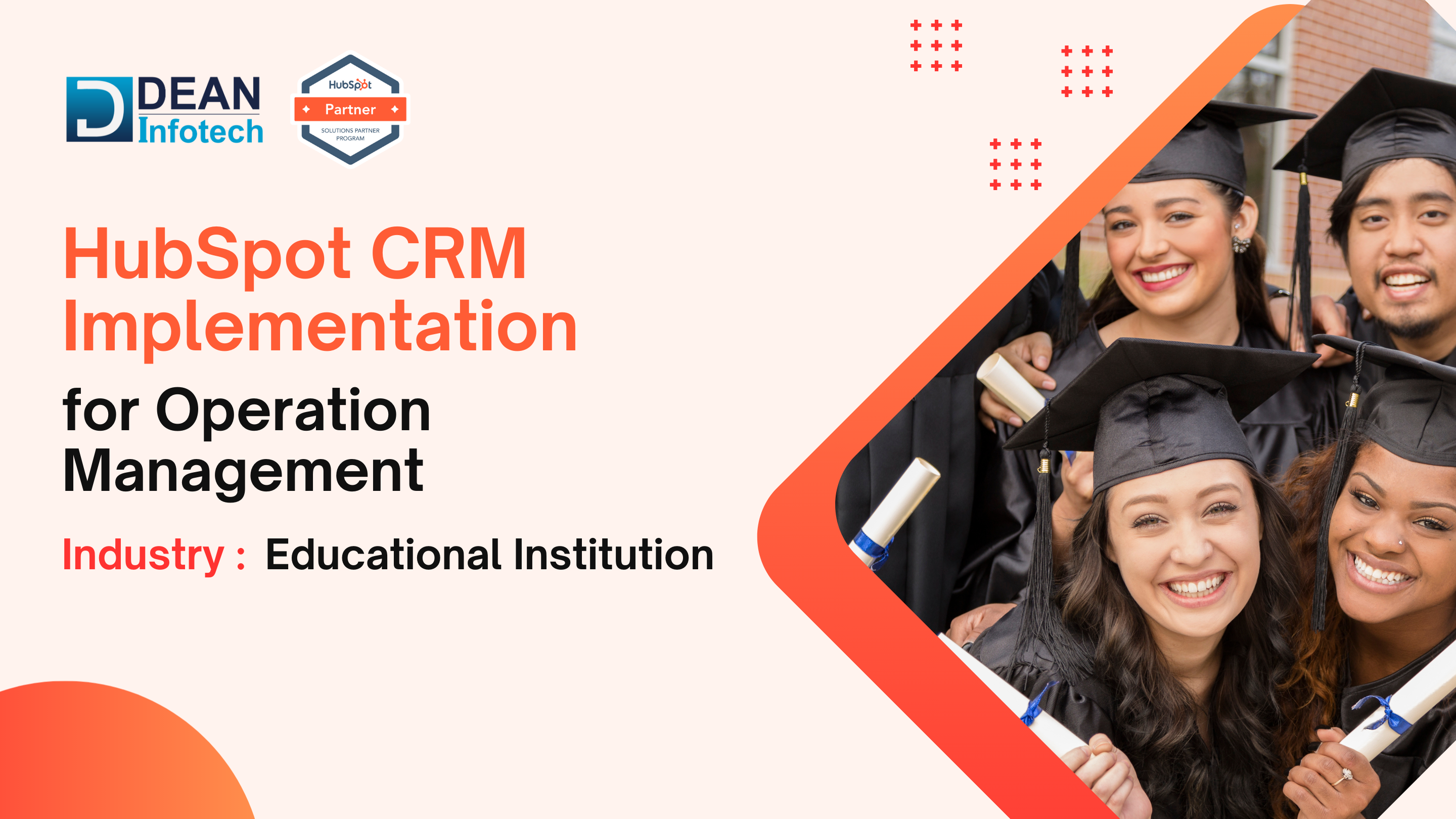 HubSpot CRM Implementation for Operations in an Education Institution
